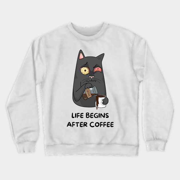 Life Begins After Coffee Crewneck Sweatshirt by Koala Tees